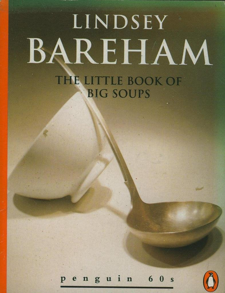 The Little Book of Big Soups book