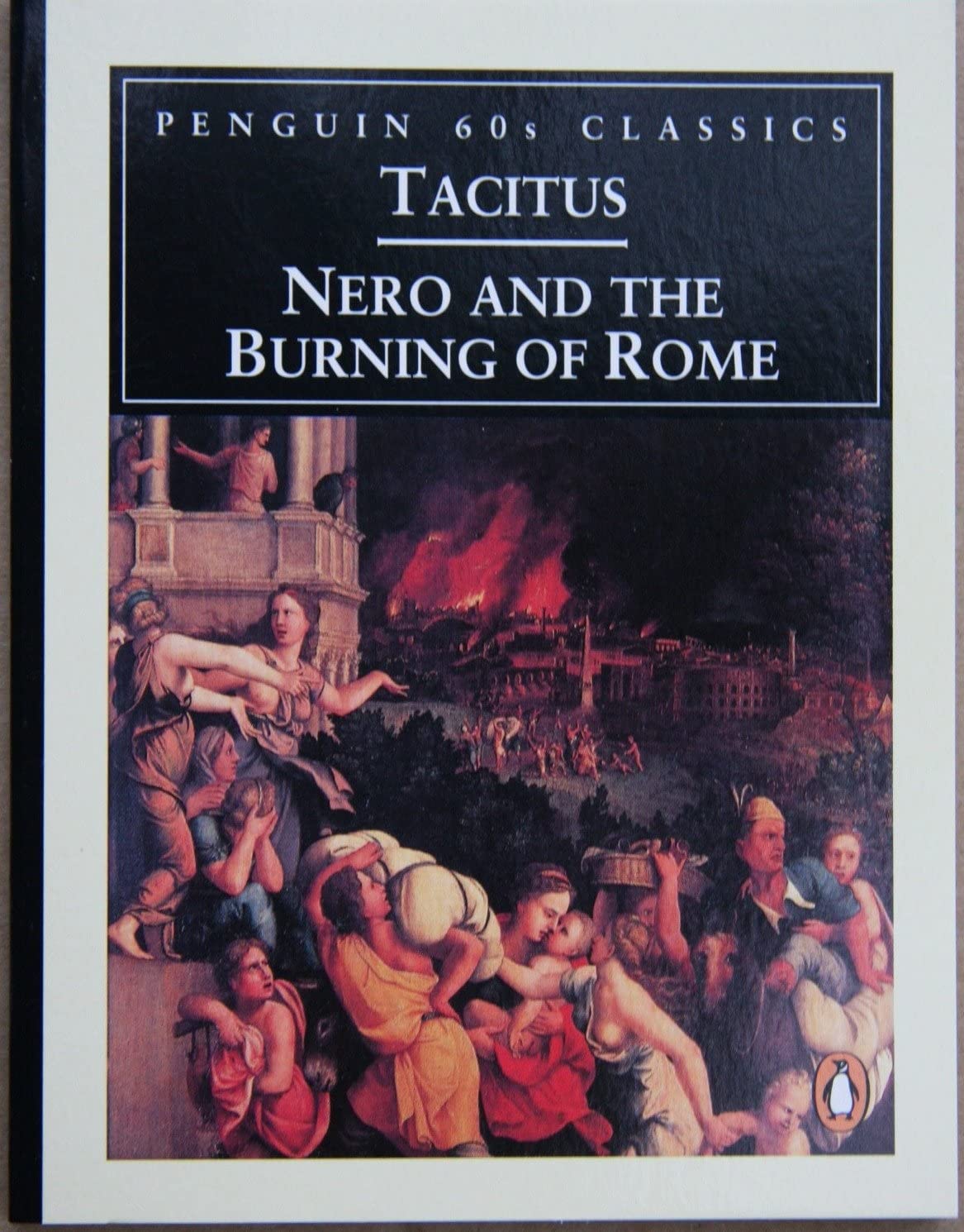 Nero and the Burning of Rome Politics & History