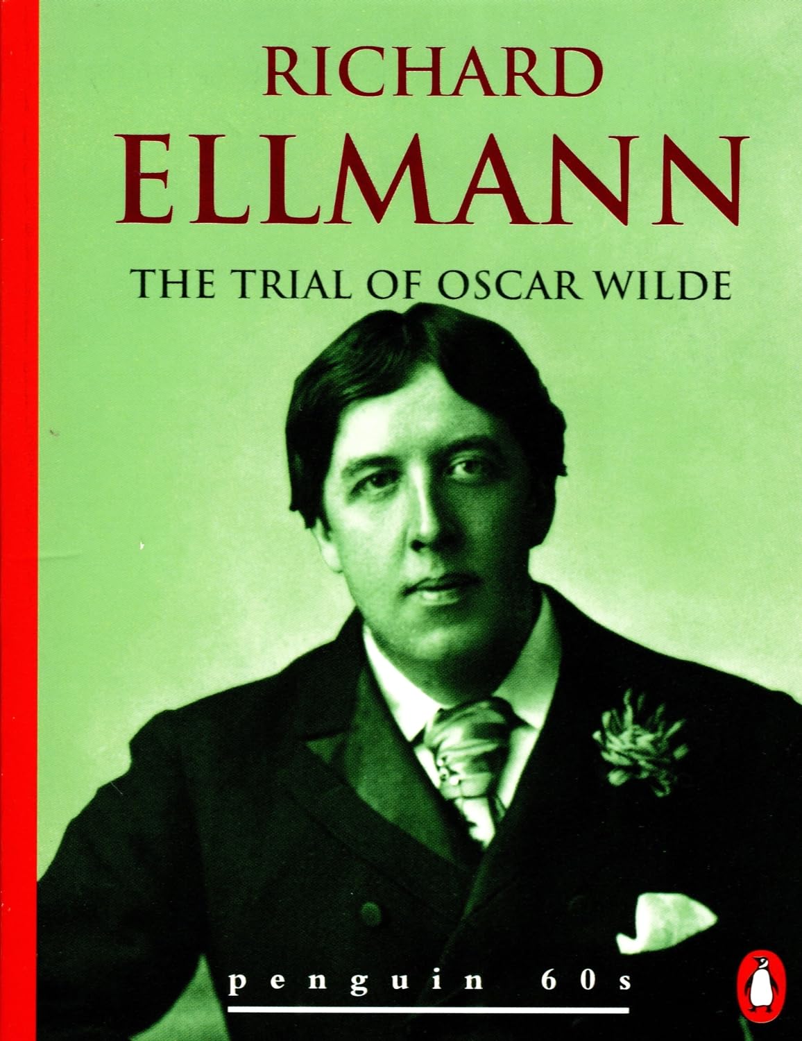 Trial of Oscar Wilde, The (Penguin 60s S.) Books