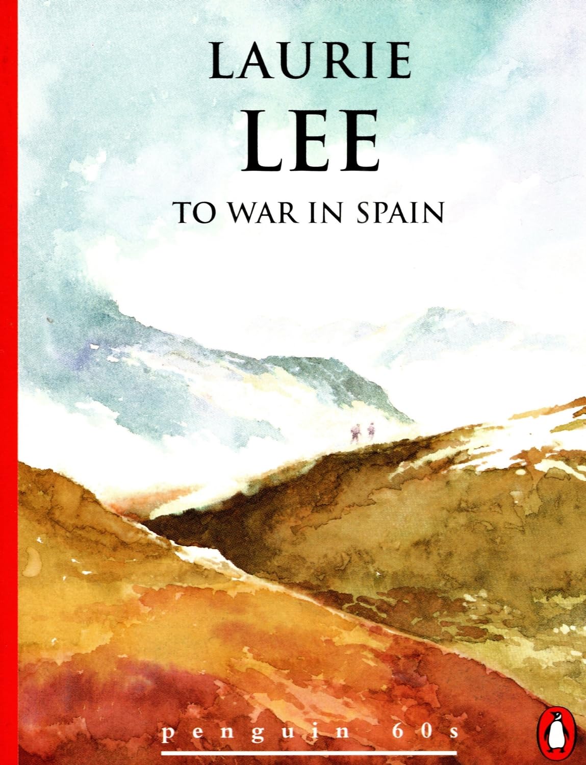 To War in Spain (Penguin 60s S.) Contemporary literature