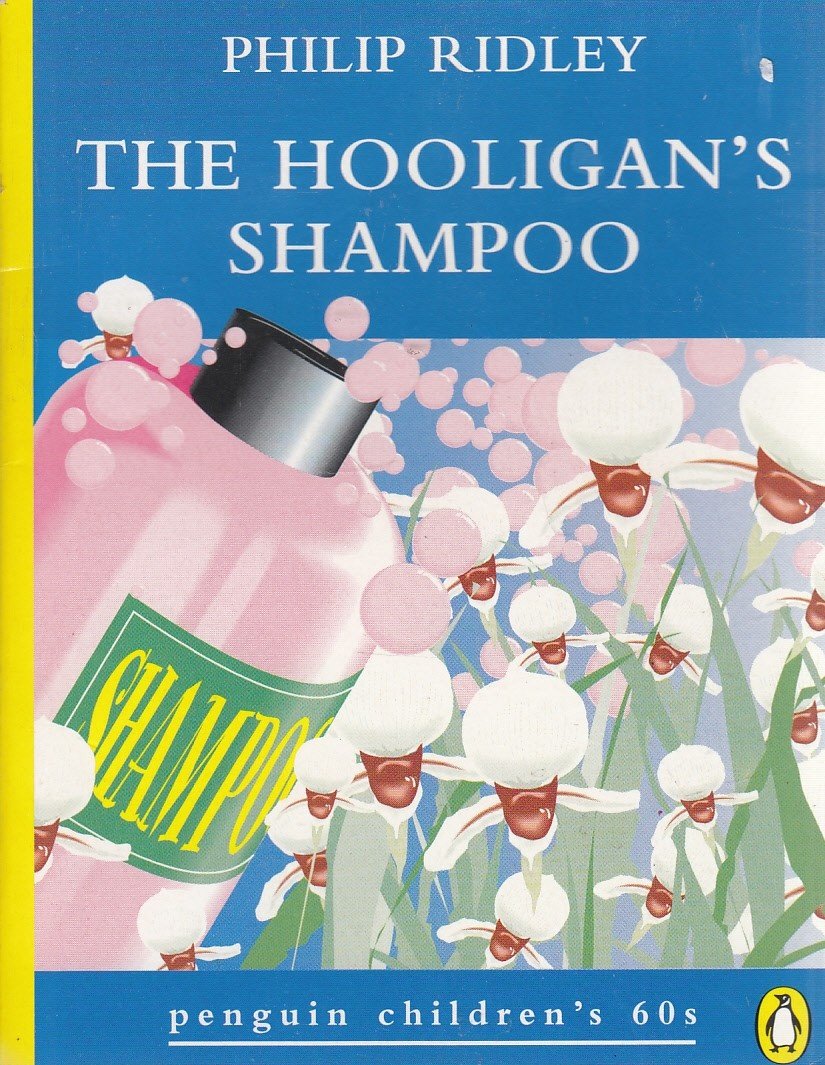 The Hooligan's Shampoo (Penguin Children's 60s S.) Novels & Short Stories