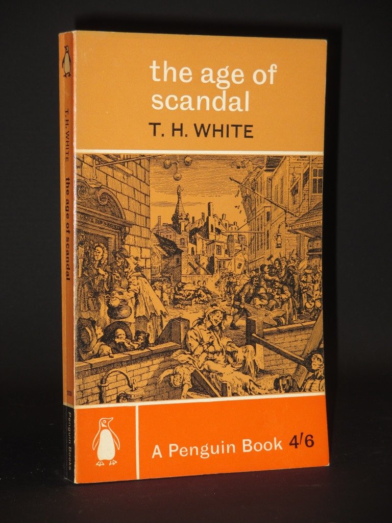 The Age of Scandal: An Excursion Through a Minor Period book