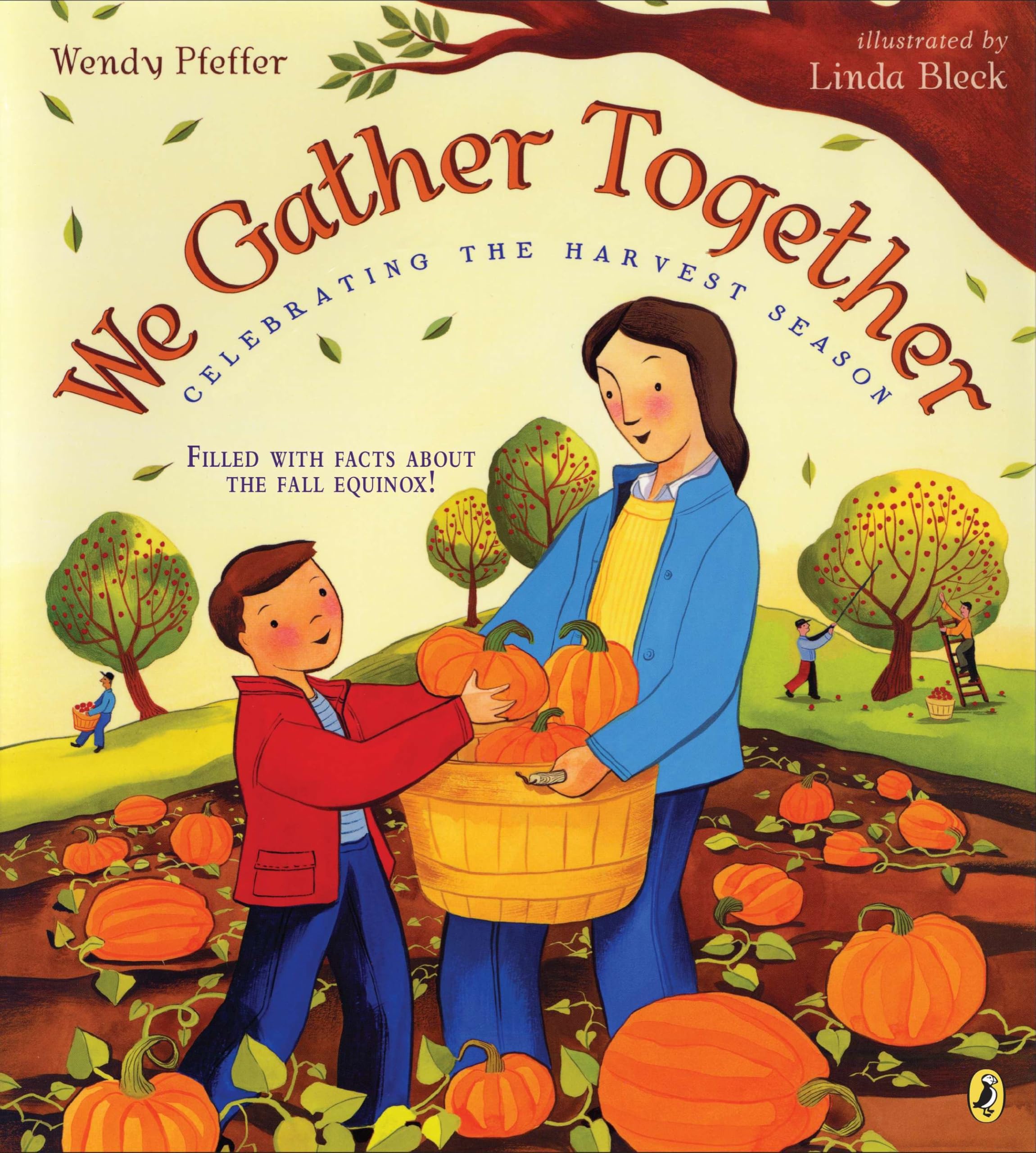 We Gather Together: Celebrating the Harvest Season Non-fiction