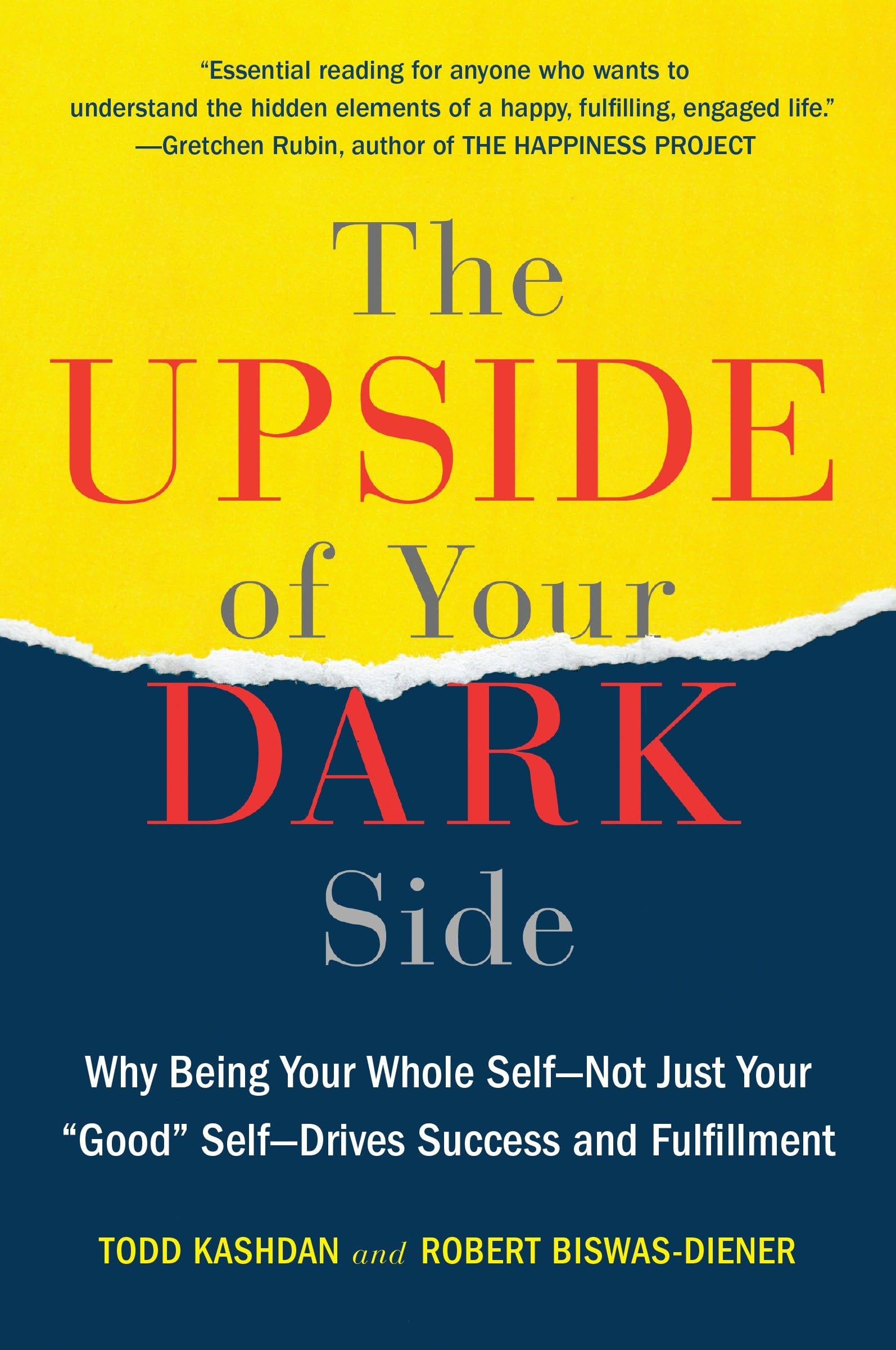 The Upside of Your Dark Side Business, Finance & Career