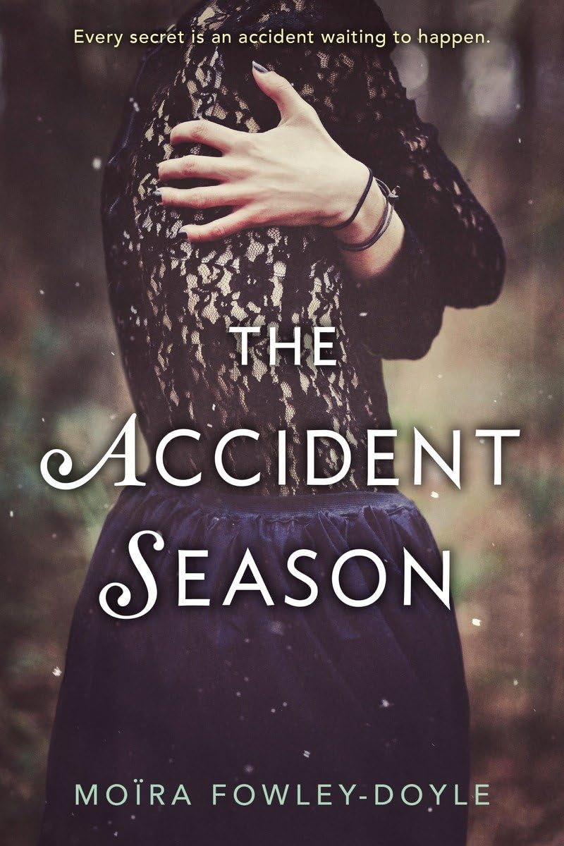 The Accident Season Horror & Mystery