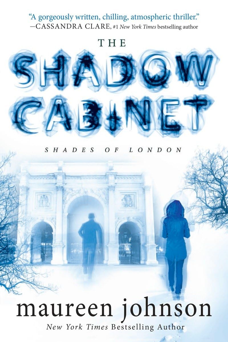 The Shadow Cabinet (The Shades of London, Band 3) Fiction