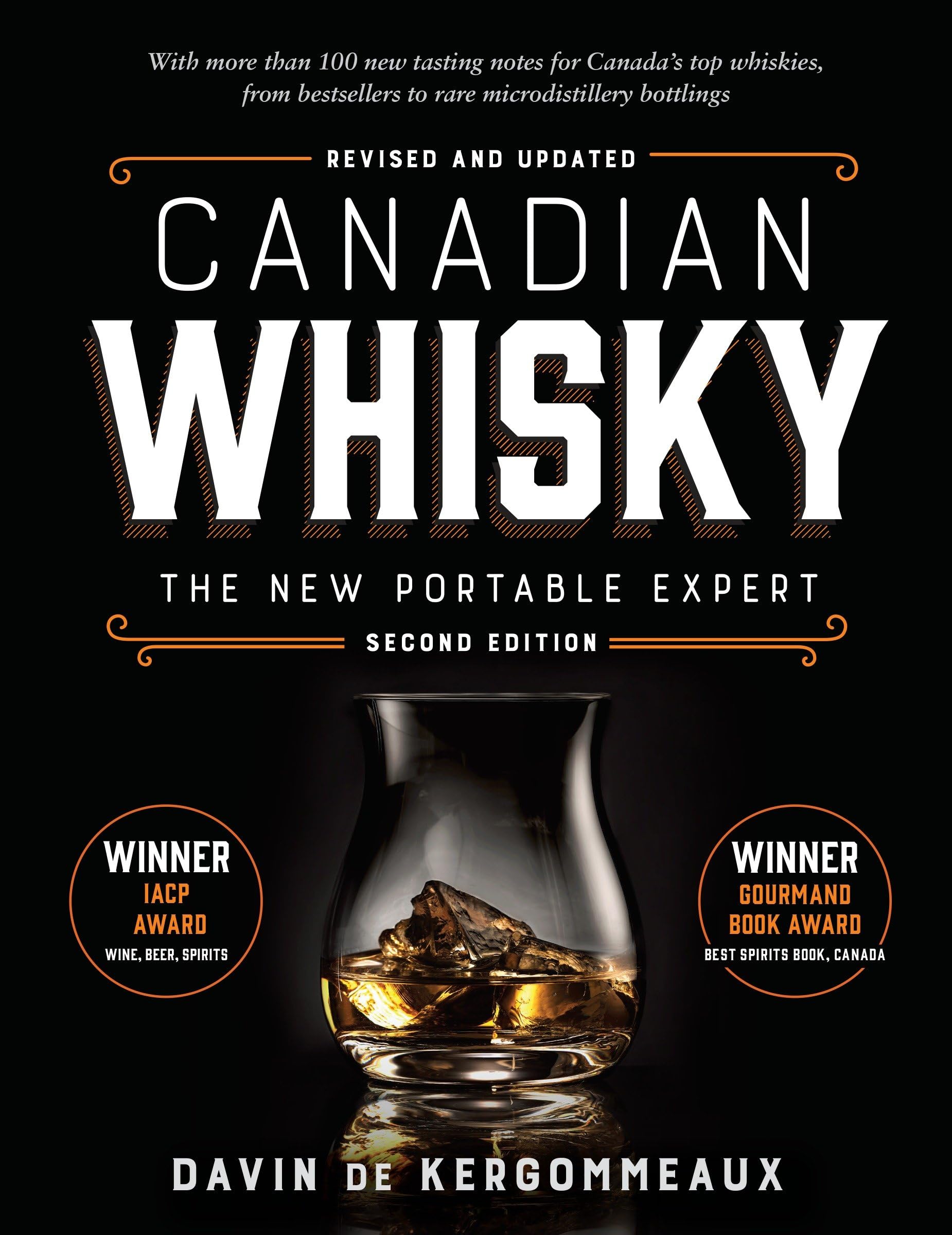 Canadian Whisky, Second Edition: The New Portable Expert book