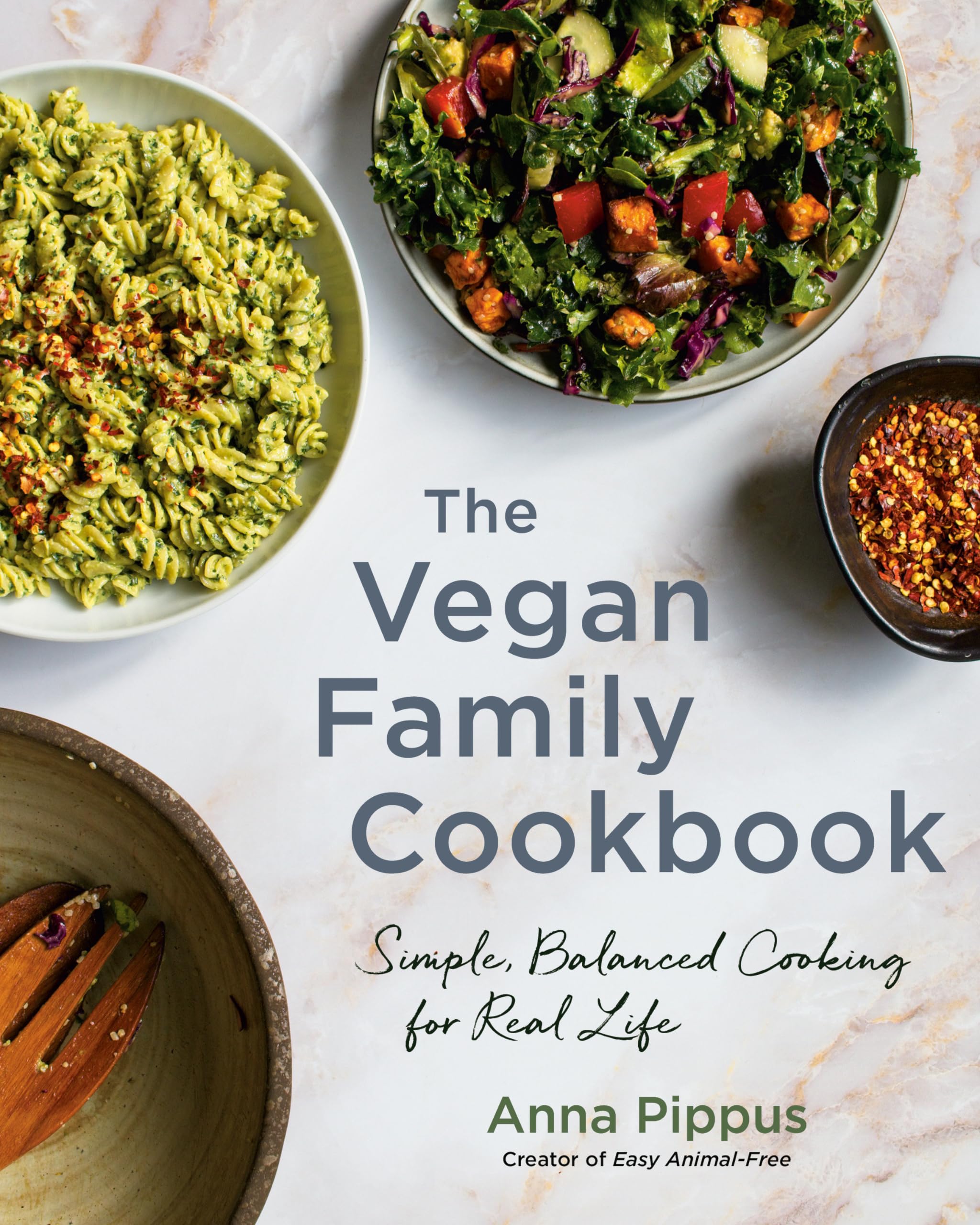 The Vegan Family Cookbook: Simple, Balanced Cooking for Real Life Leisure, Home & Garden