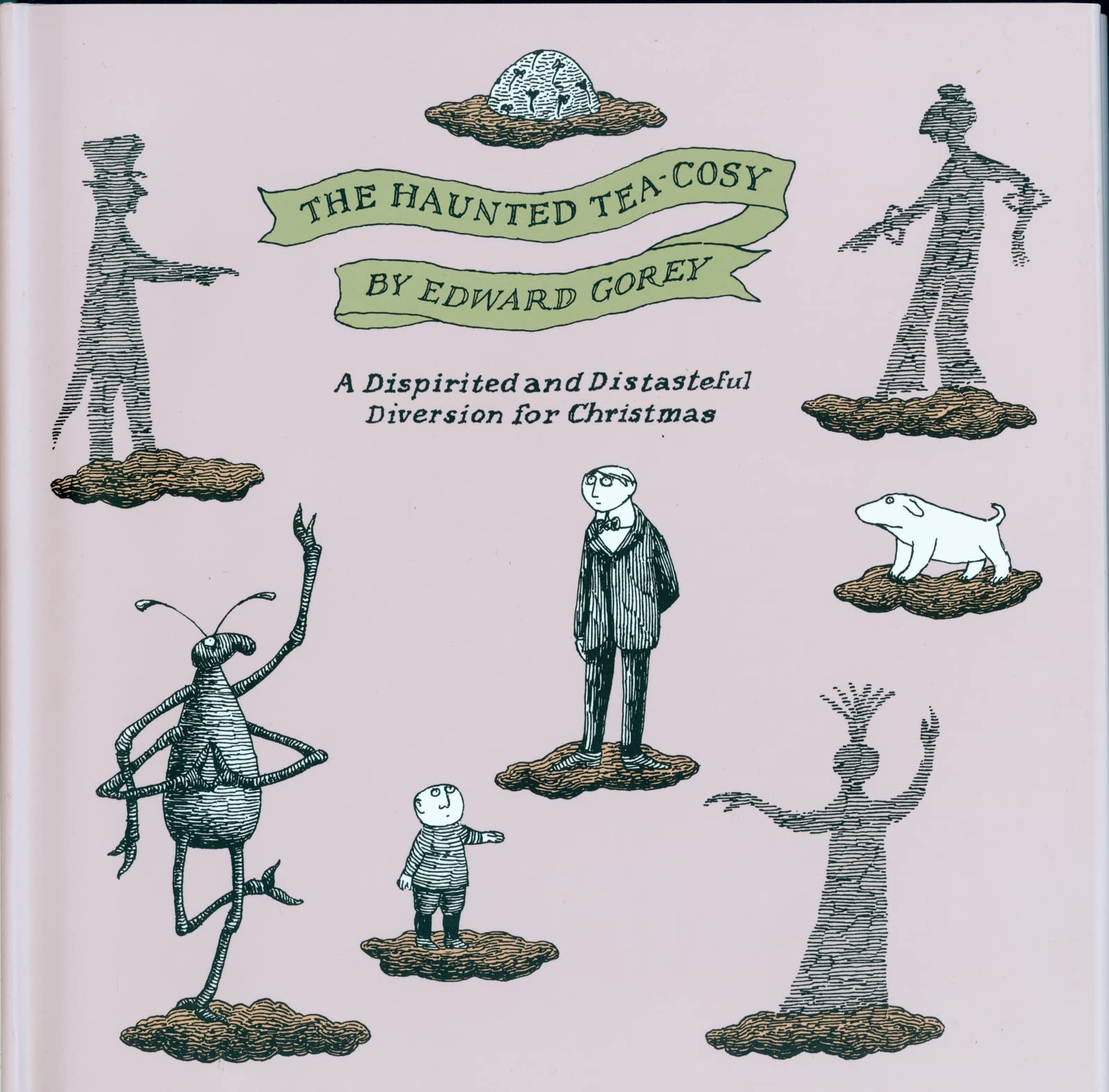 The Haunted Tea-Cosy: A Dispirited and Distasteful Diversion for Christmas Humour & Satire