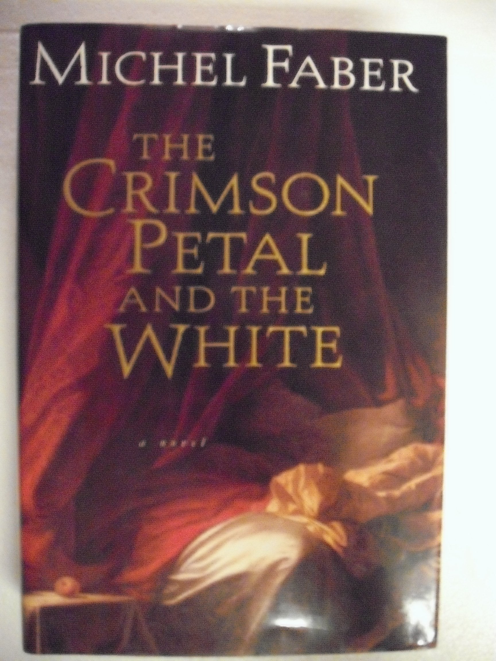 The Crimson Petal and the White Historical Fiction