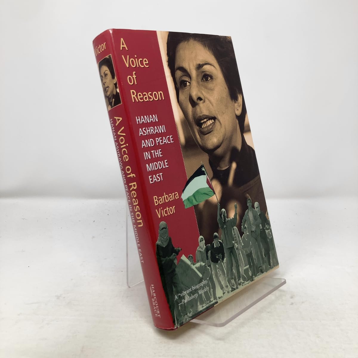 Voice Of Reason: Hanan Ashrawi and Peace in the Middle East Memories