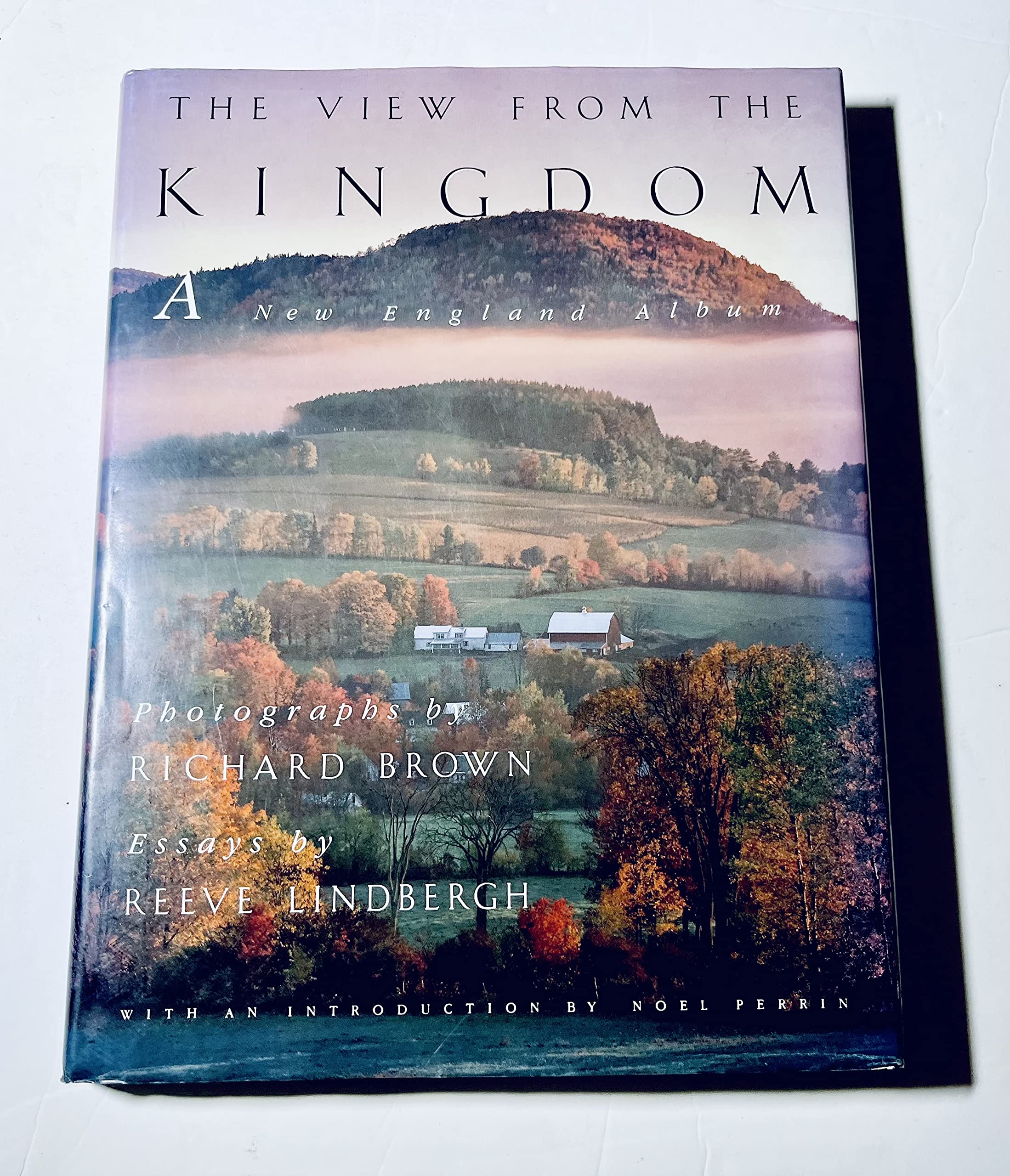 The View from the Kingdom: A New England Album Politics & History