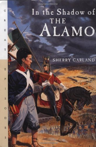 In the Shadow of the Alamo (Great Episodes) Novels & Short Stories