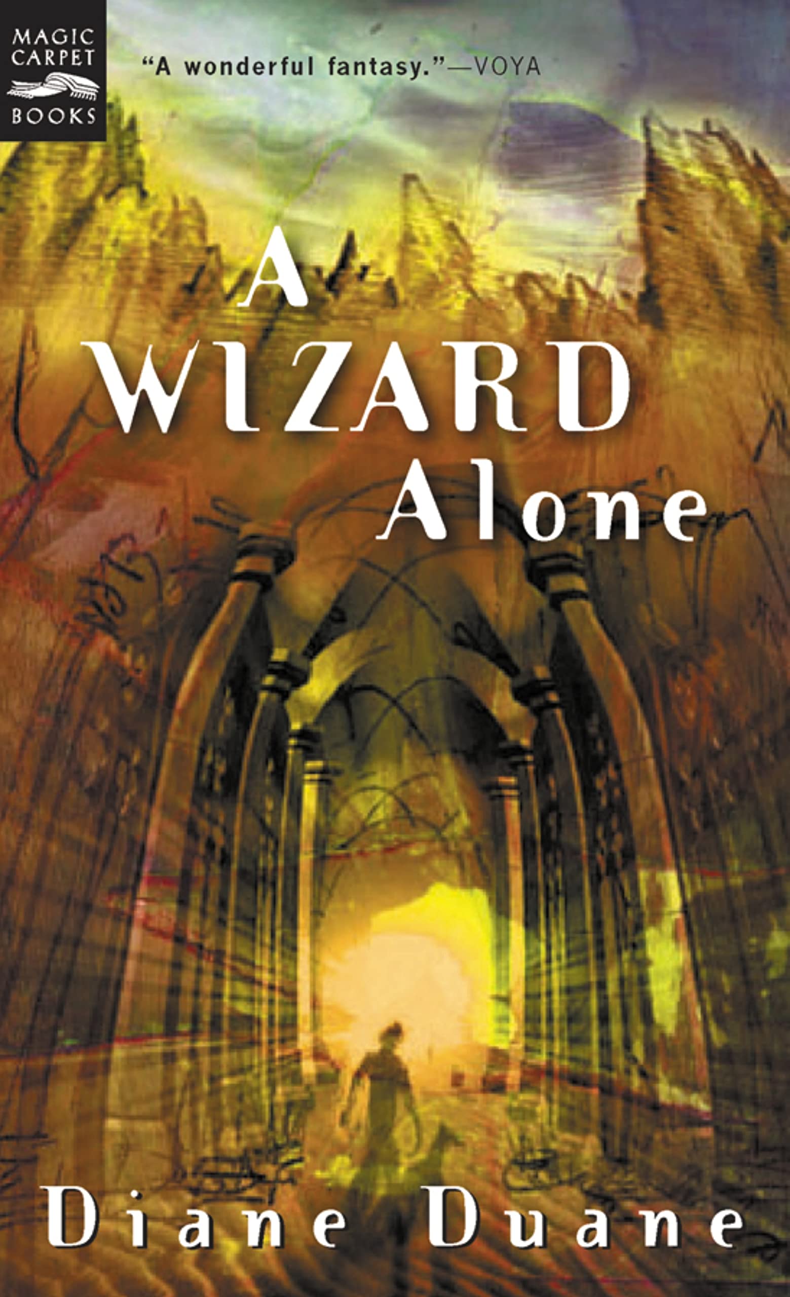 A Wizard Alone: The Sixth Book in the Young Wizards Series book