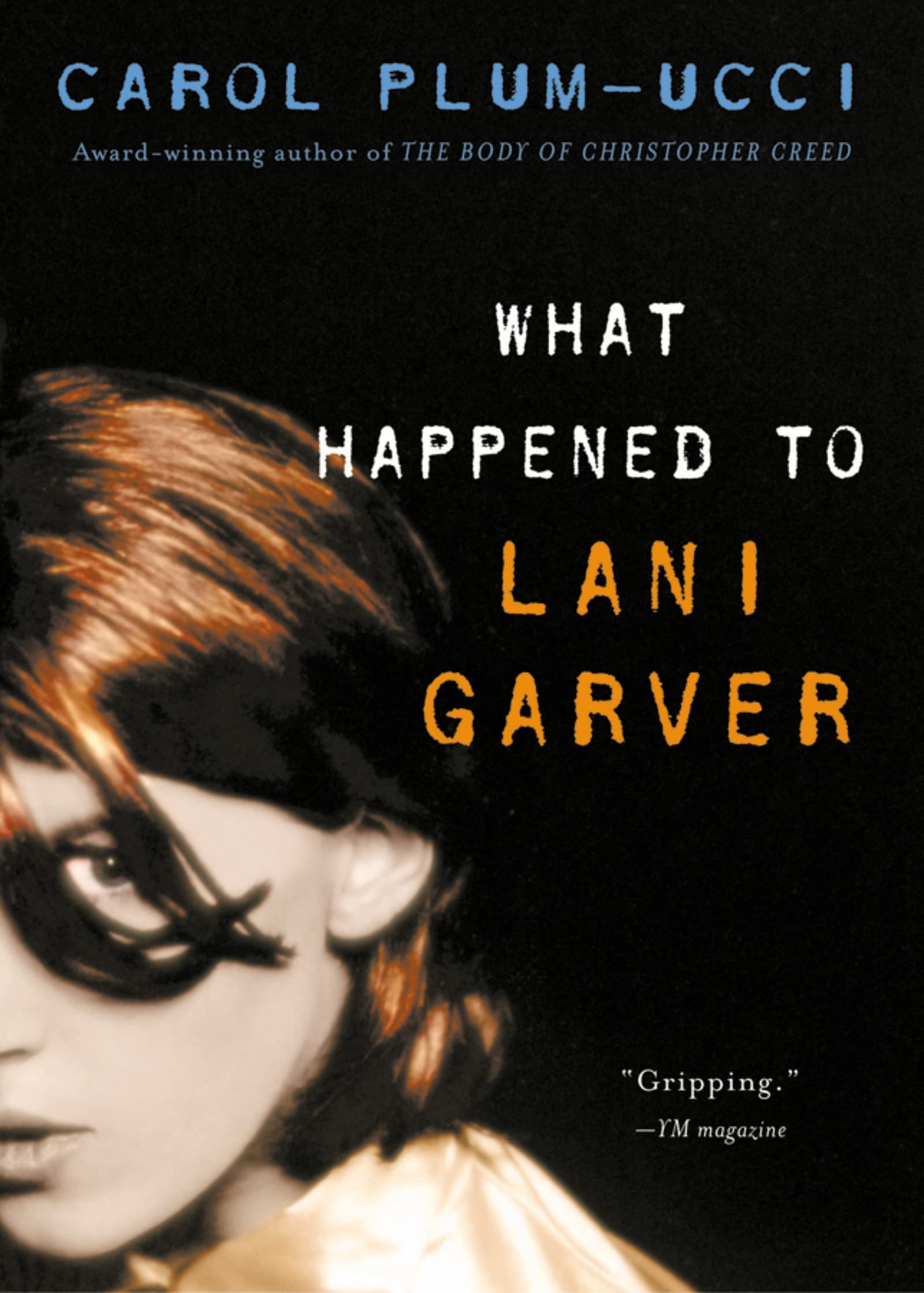 What Happened to Lani Garver Fiction