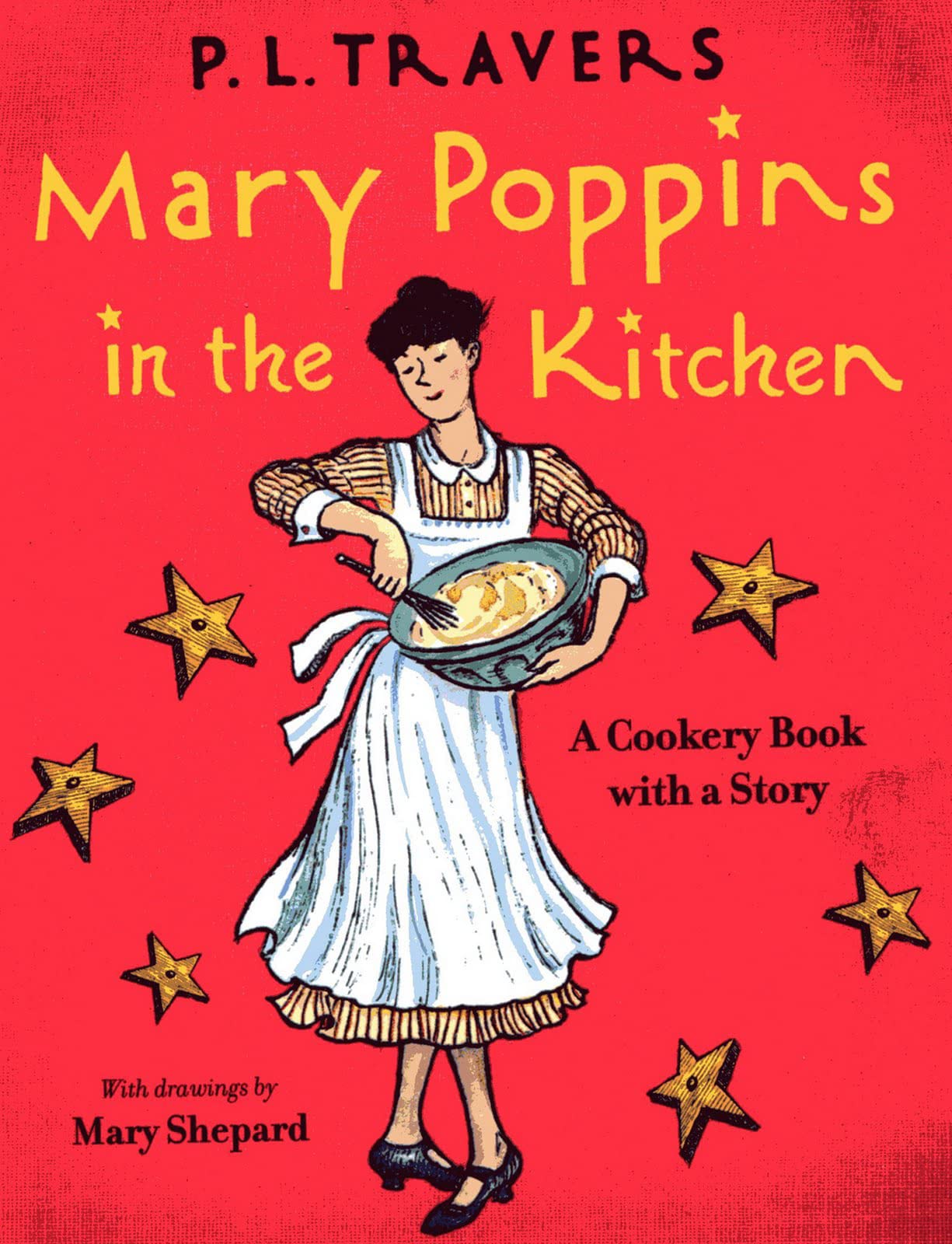 Mary Poppins in the Kitchen: A Cookery Book with a Story Non-fiction