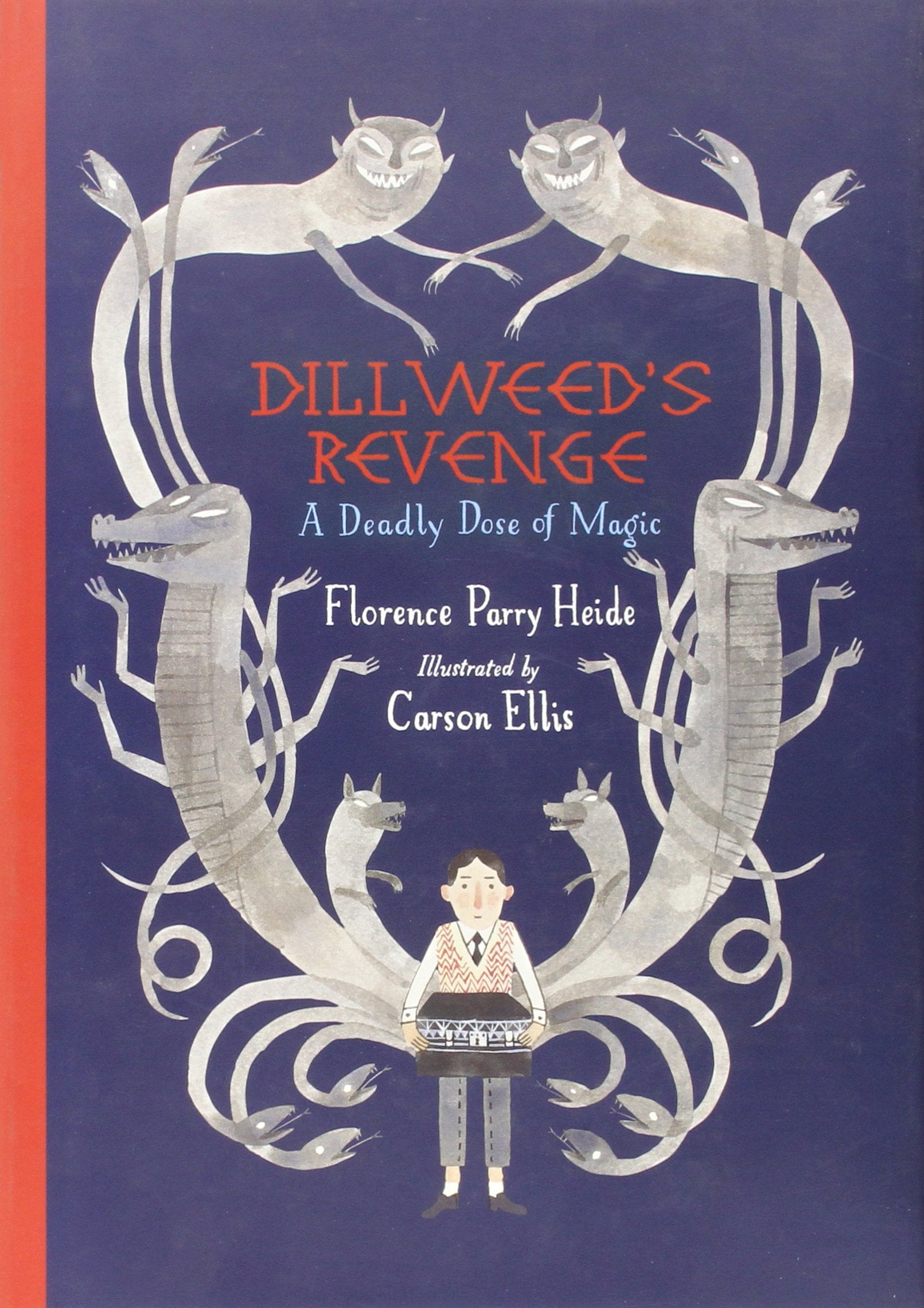 Dillweed's Revenge: A Deadly Dose of Magic Non-fiction