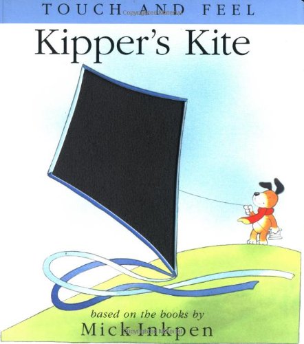 Product Image: Kipper's Kite: Touch and Feel