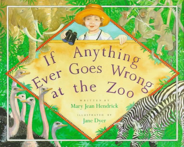 If Anything Ever Goes Wrong at the Zoo Novels & Short Stories