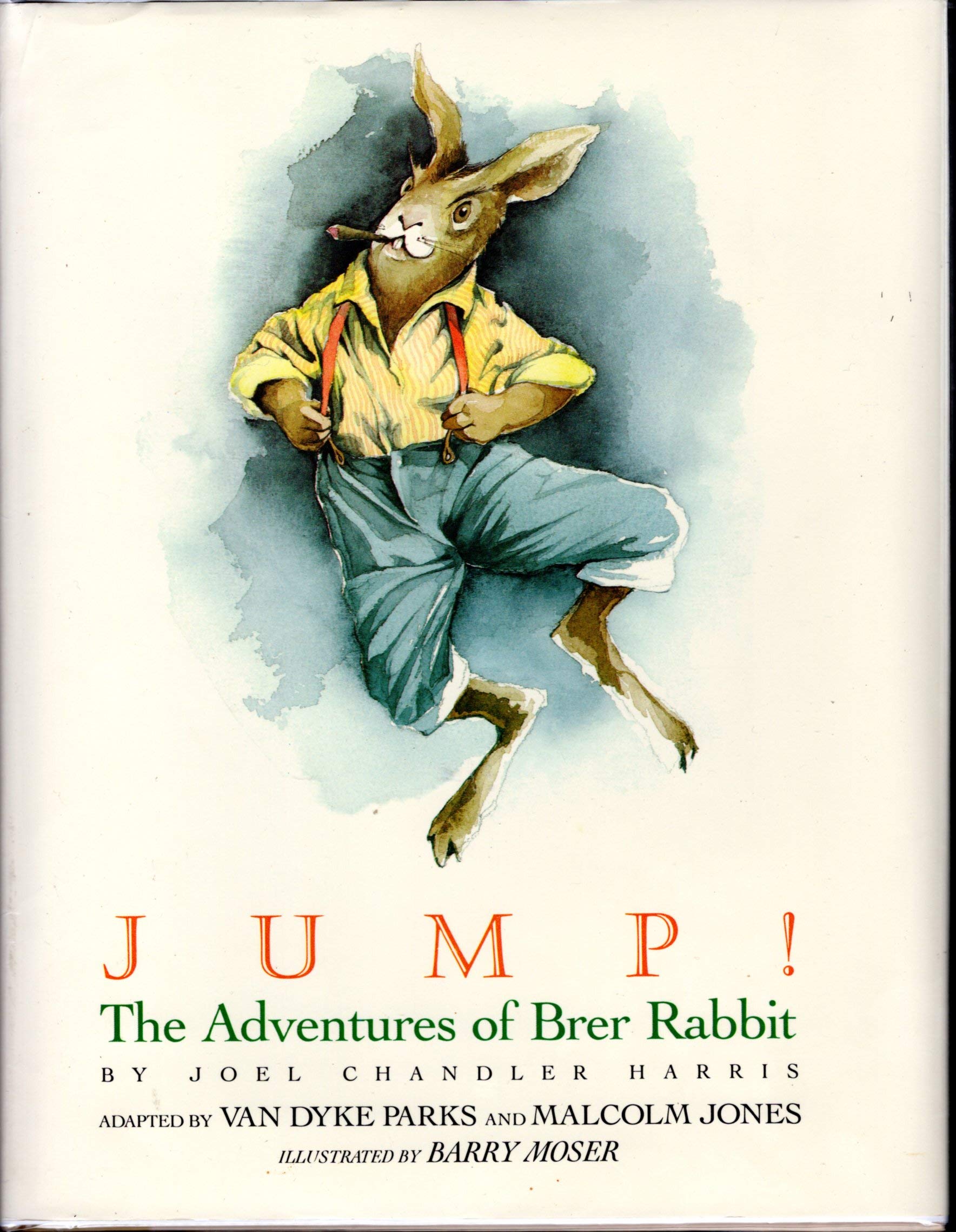 Jump!: The Adventures of Brer Rabbit Novels & Short Stories
