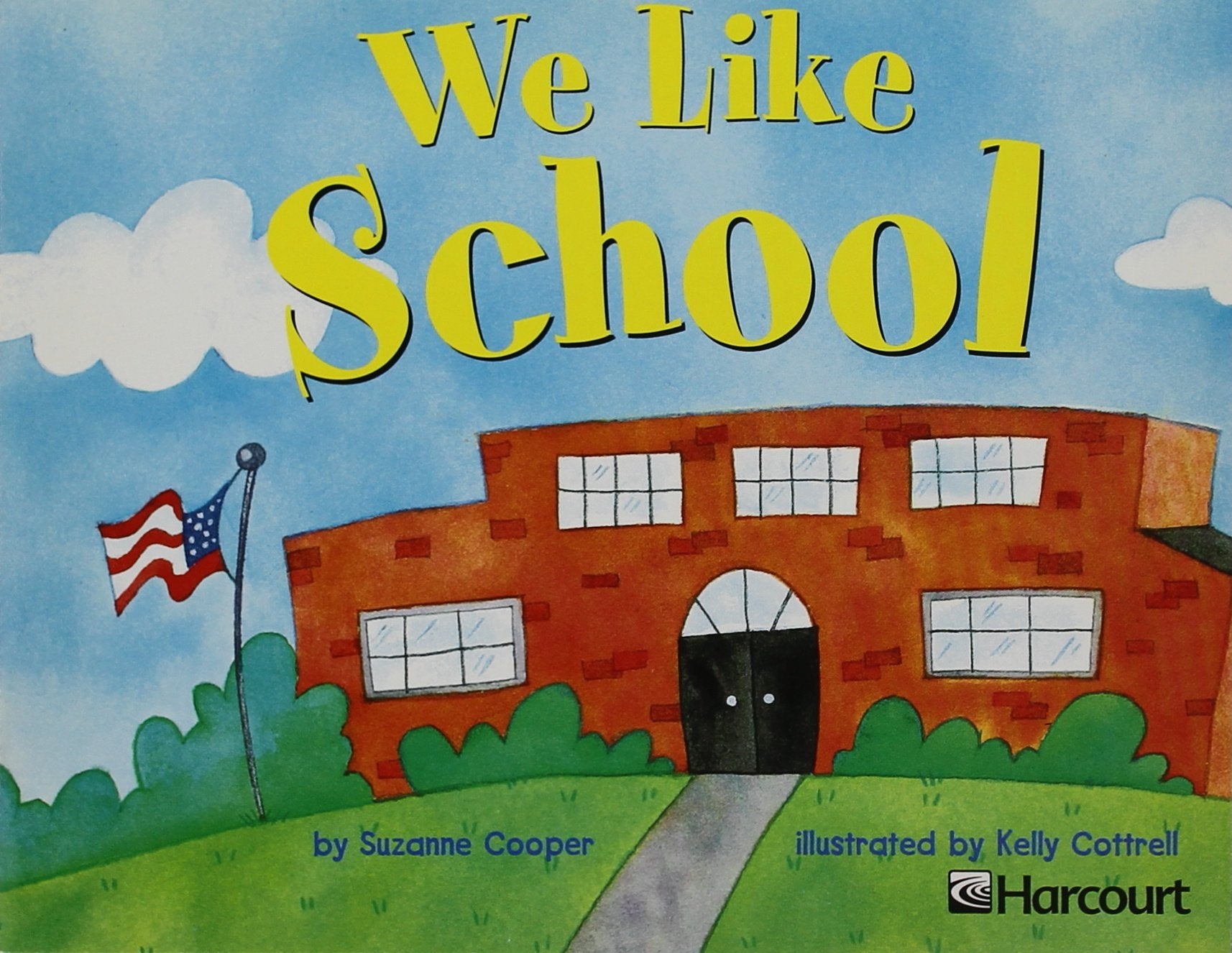 Harcourt School Publishers Trophies: Independent Reader Grade K We Like School (Trophies 03) Social Sciences
