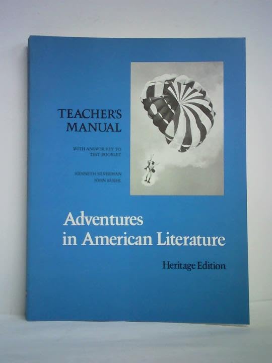 Teacher's Manual with answer key to test booklet Adventures in American Literature Heritage Edition Books
