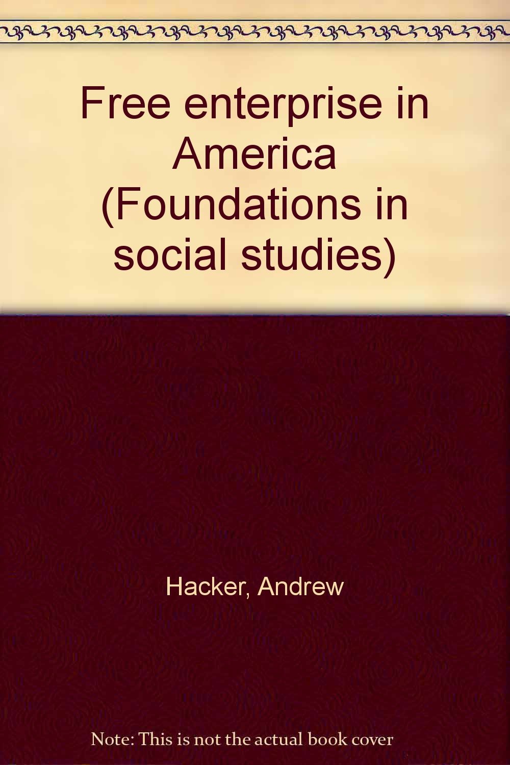 Product Image: Free enterprise in America (Foundations in social studies)
