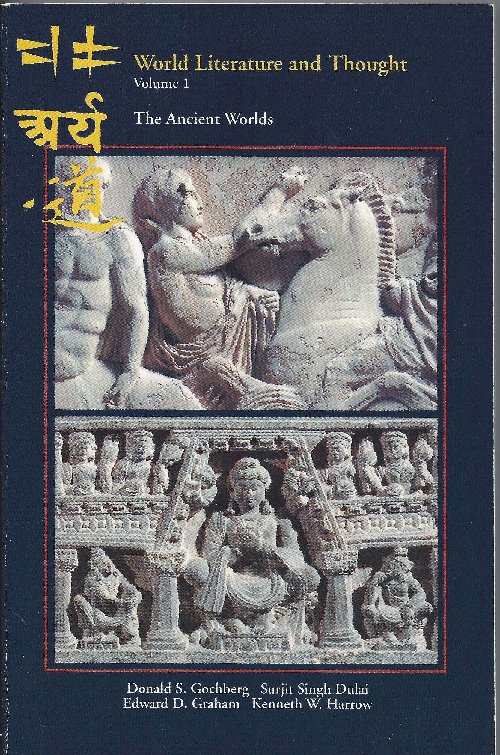World Literature and Thought: The Ancient Worlds Politics & History