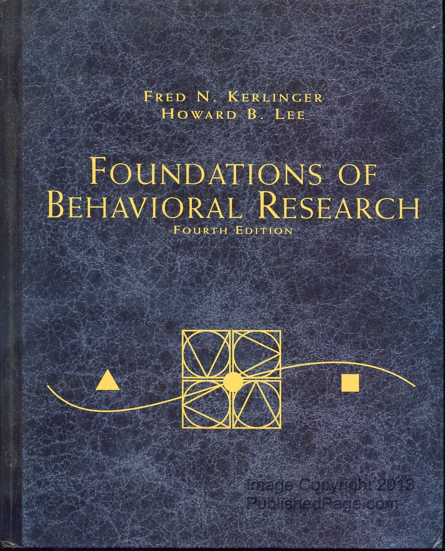Foundations of Behavioral Research: Educational, Psychological and Sociological Enquiry Natural Sciences