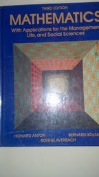 Mathematics With Applications for the Management, Life and Social Sciences book