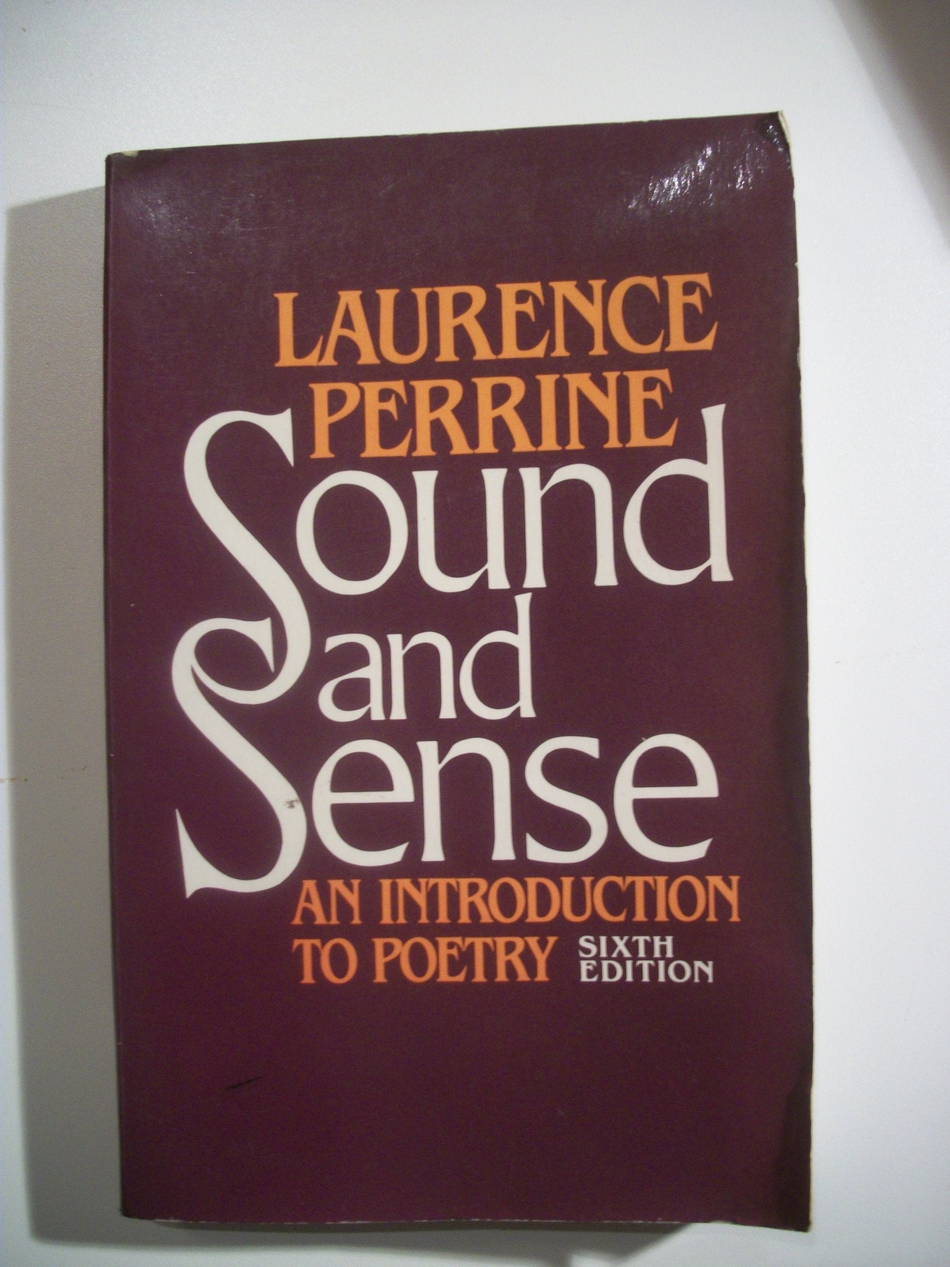 Sound and Sense: An Introduction to Poetry Poetry