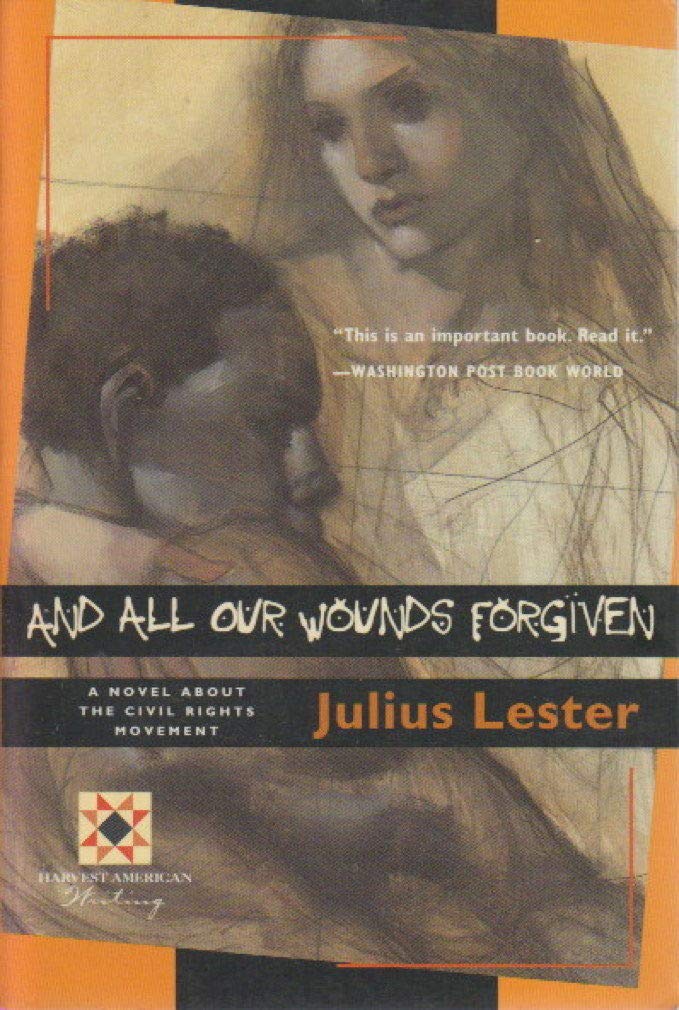 And All Our Wounds Forgiven (Harvest Book) Contemporary literature