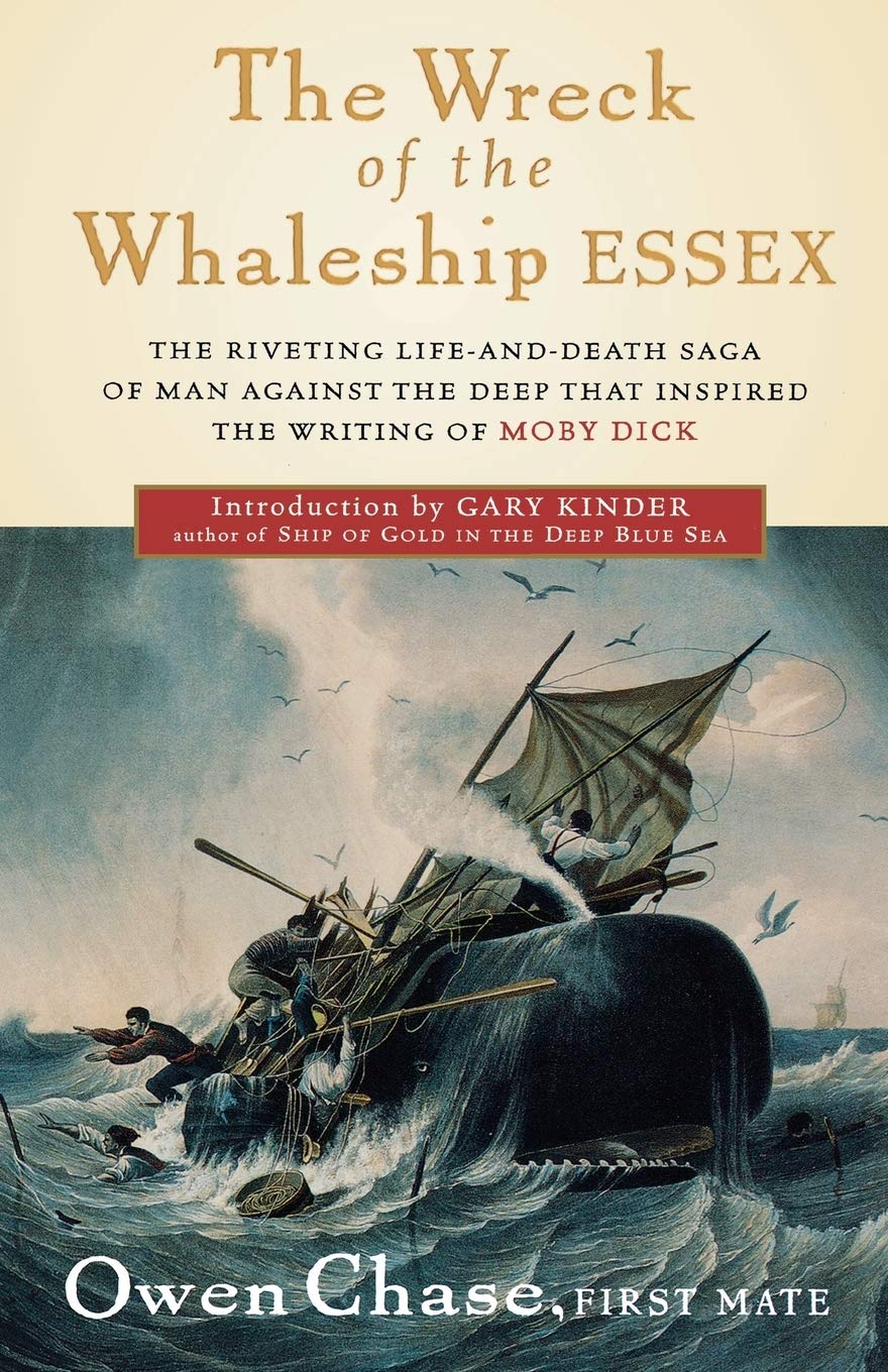 The Wreck of the Whaleship Essex: A Narrative Account by Owen Chase, First Mate Contemporary literature