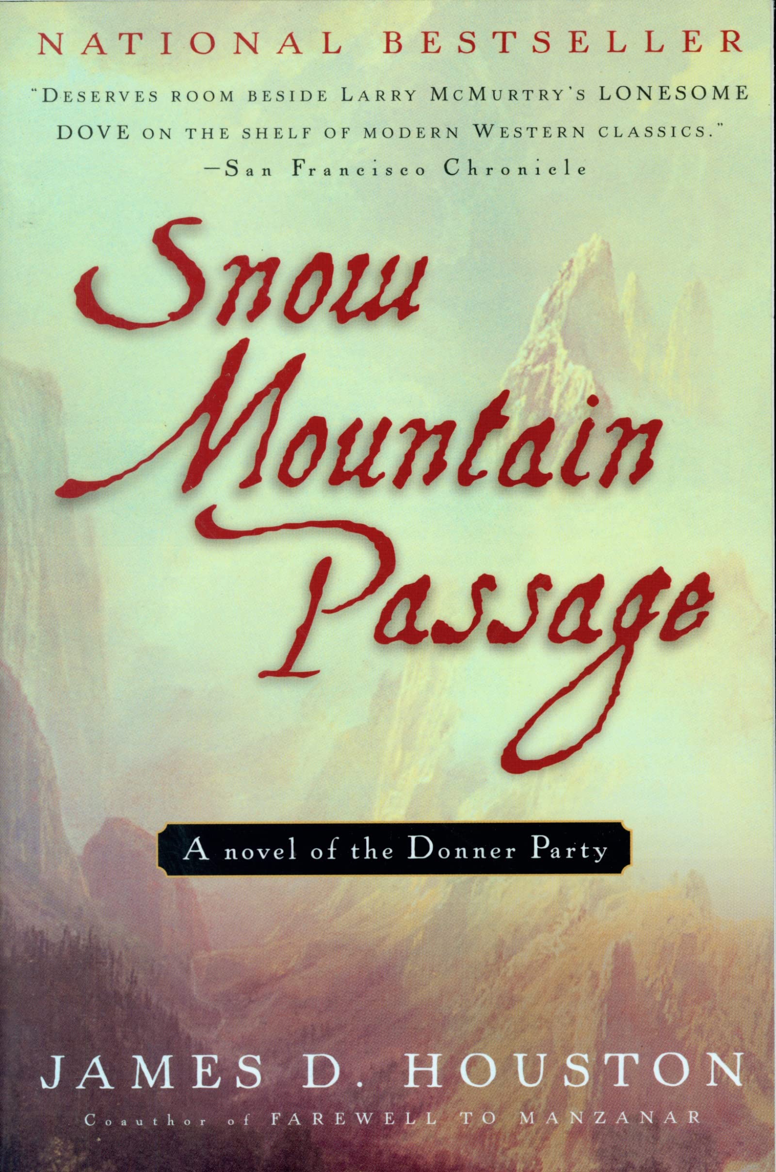 Snow Mountain Passage: A Novel (Harvest Book) Action & Adventure