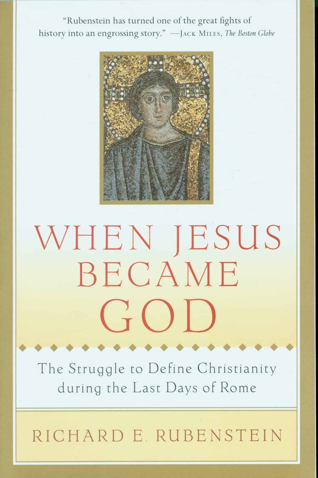When Jesus Became God Philosophy Books