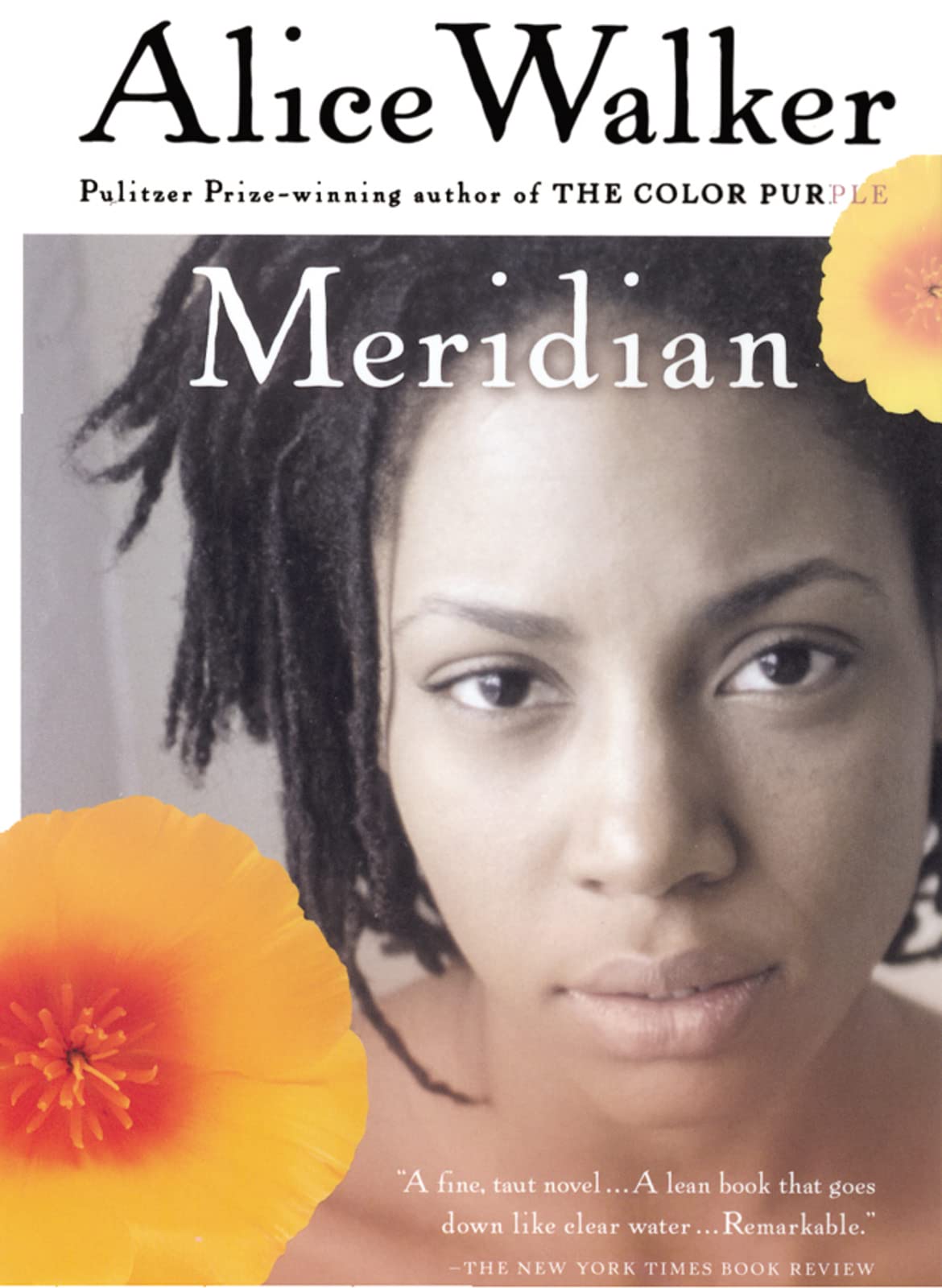 Meridian: A Classic Novel of Civil Rights Activism and Feminism in the 1960s American South (Harvest Book) Poetry