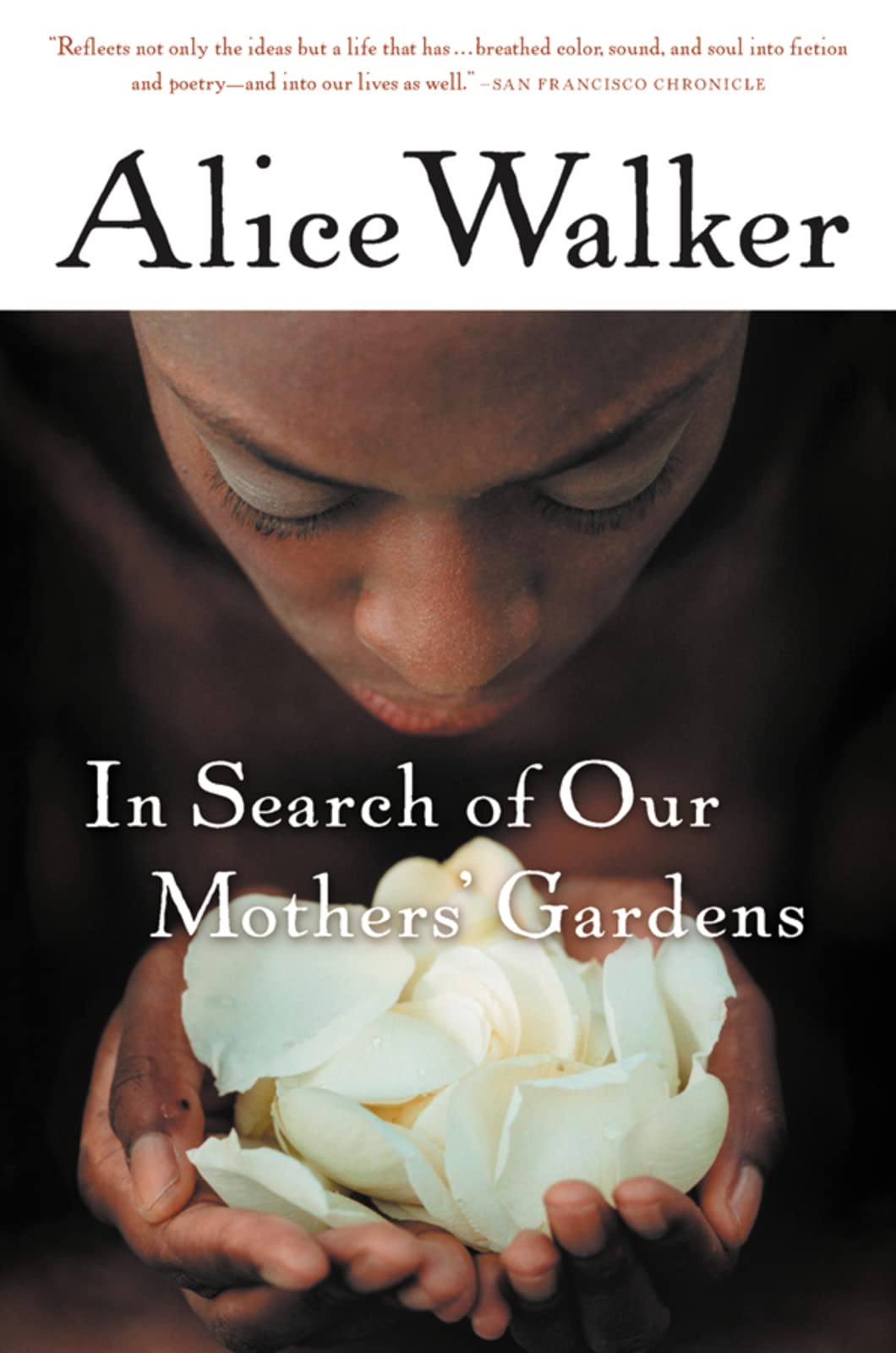 In Search of Our Mothers' Gardens: Womanist Prose Books