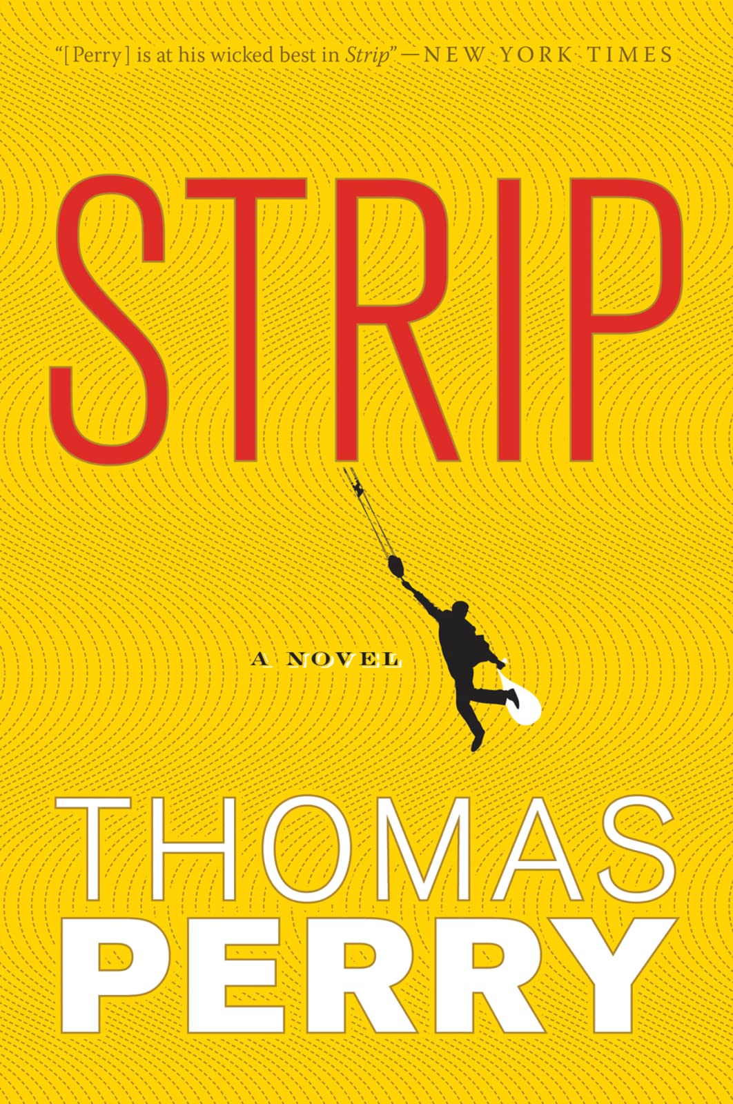 Strip: A New York Times Notable Crime Book – Explosive L.A. Thriller of Police, Gangsters, and Revenge Action & Adventure