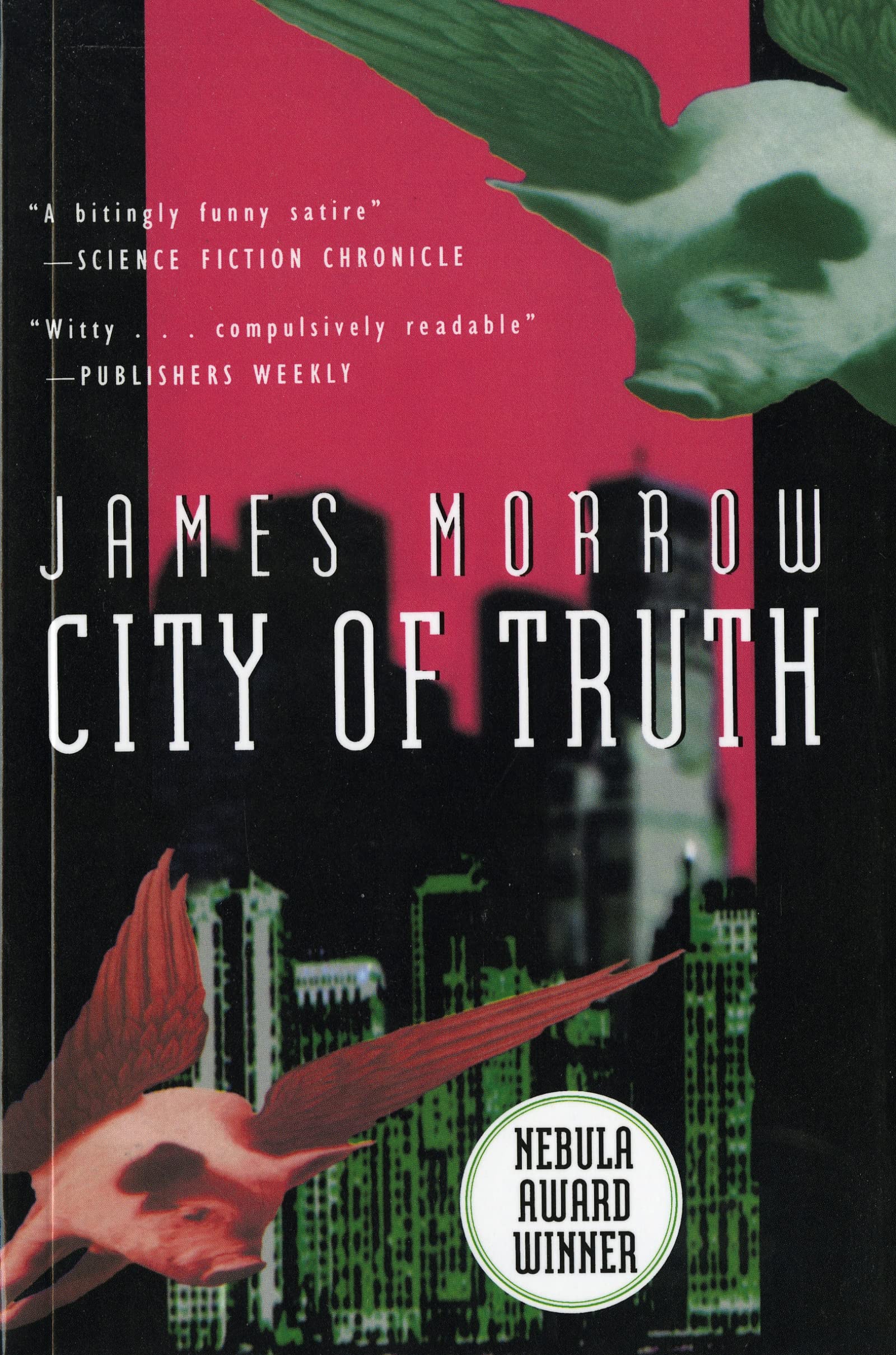 City of Truth: Nebula Award-Winning Short Sci-Fi – A Witty Tale of a Father Who Must Lie to Save His Son (A Harvest Book) Contemporary literature