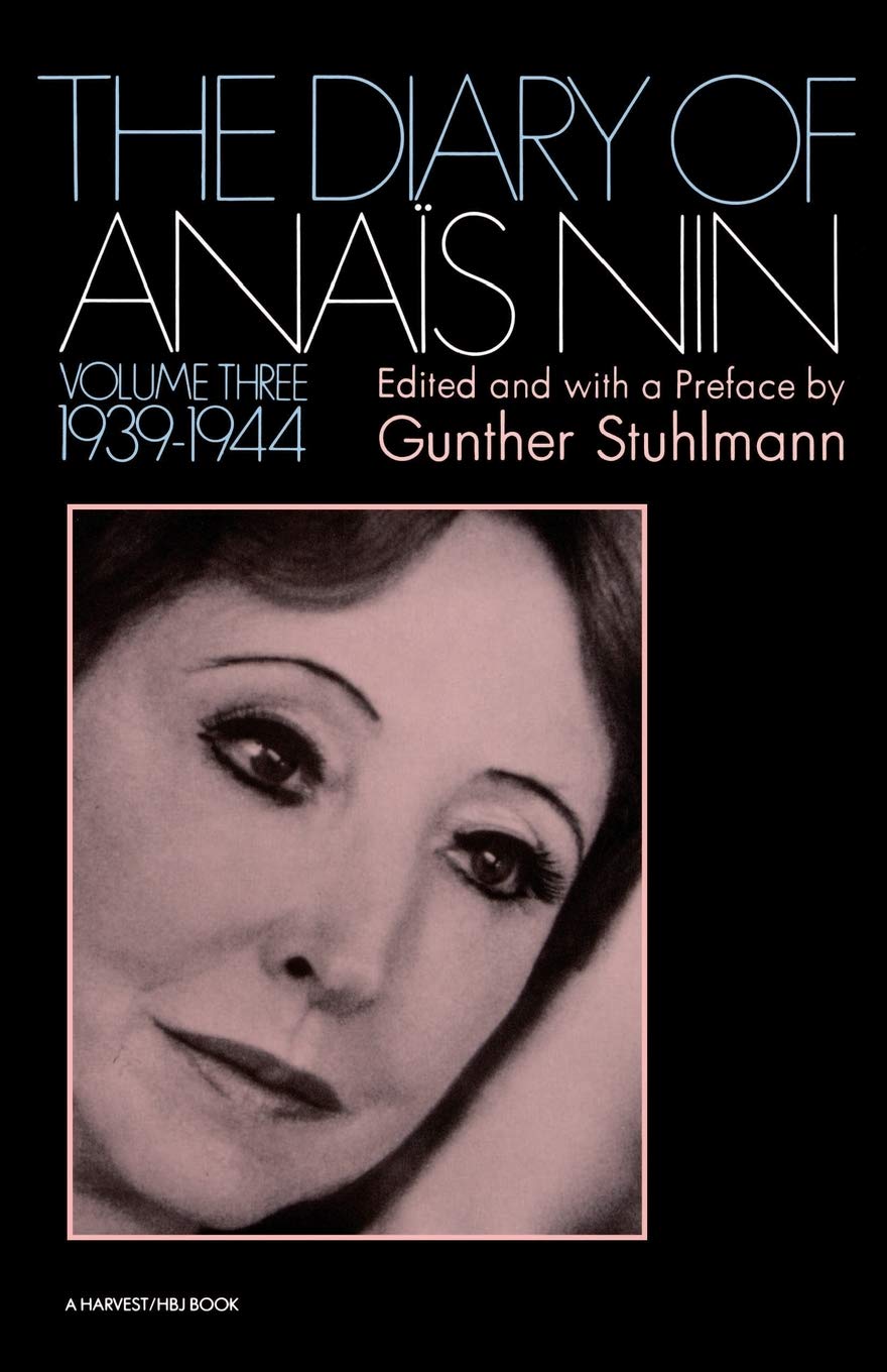 The Diary of Anais Nin Volume 3 1939-1944 Books