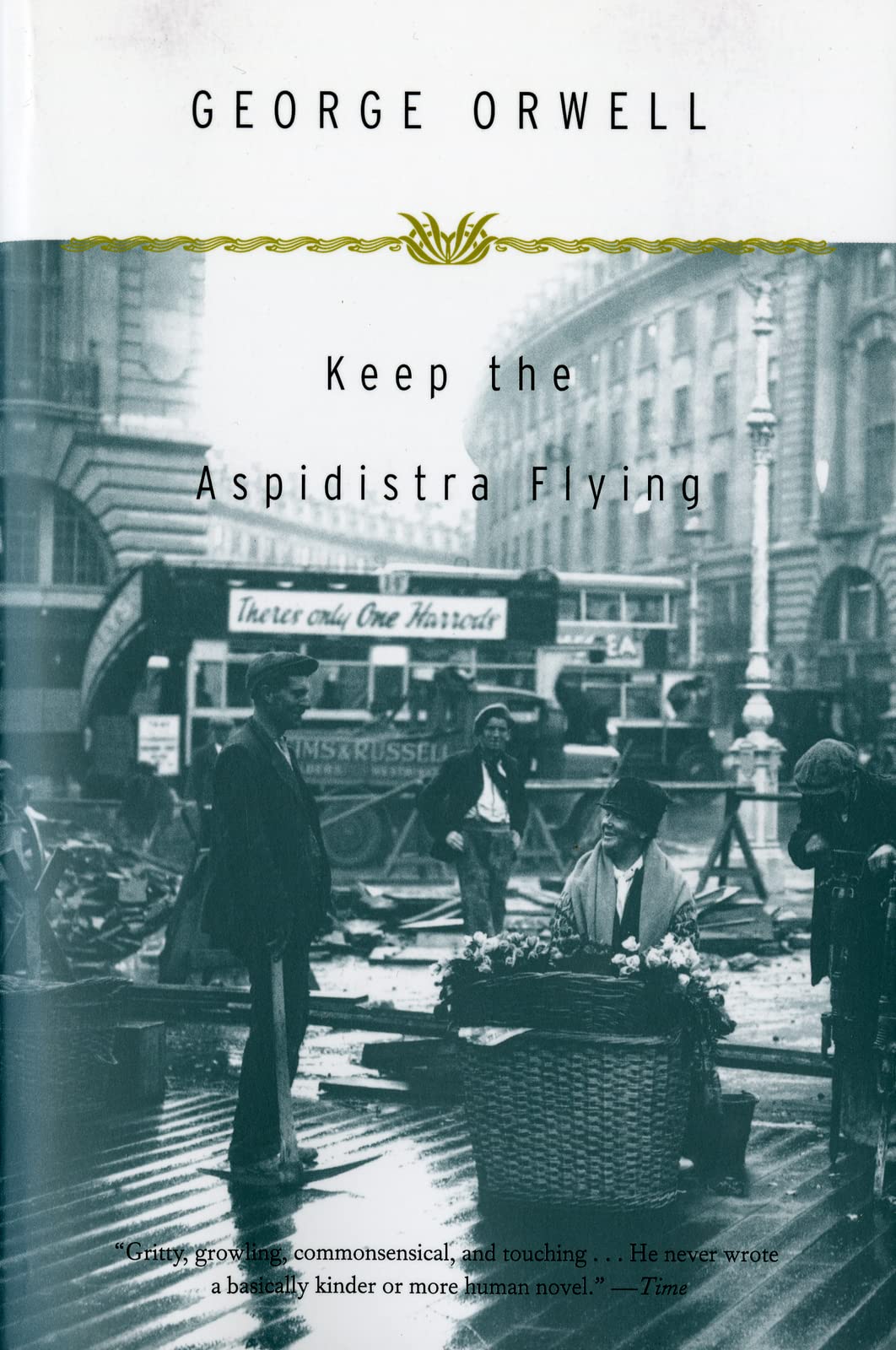 Keep the Aspidistra Flying: (Authorized Orwell Edition): A Mariner Books Classic (Harvest Book) Contemporary literature