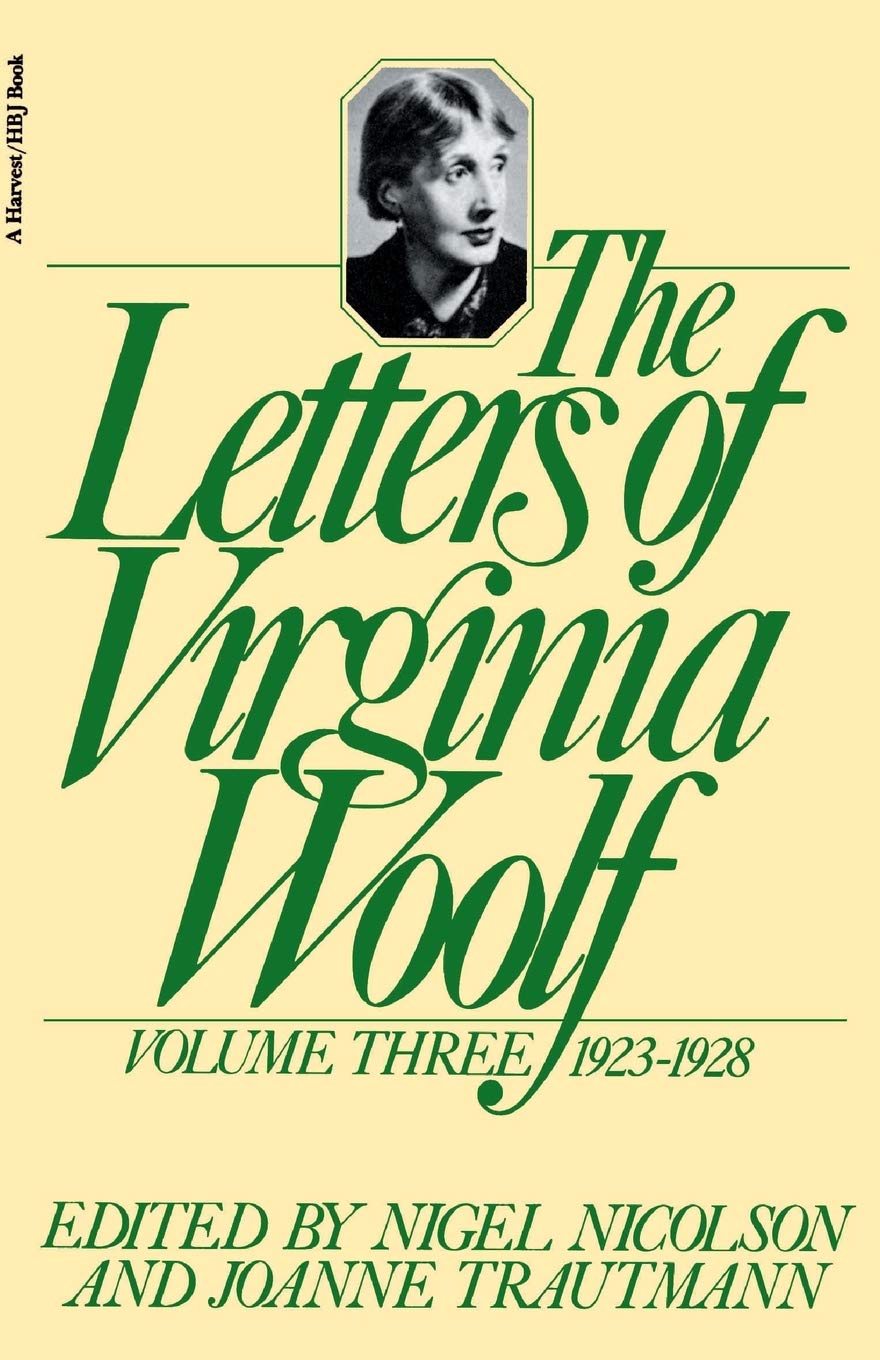 The Letters of Virginia Woolf, Volume III, 1923-1928 book