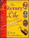 The Literary Life and Other Curiosities (A Harvest Book) Contemporary literature