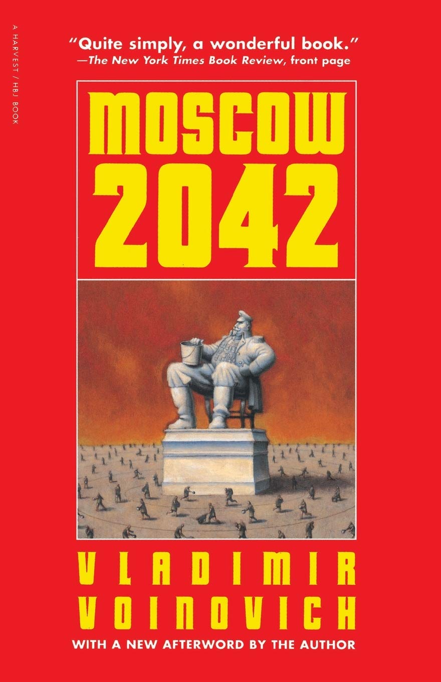 Moscow - 2042: A Darkly Satirical Sci-Fi Time Travel Journey Through Alternate History Humour & Satire