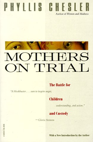 Mothers on Trial: The Battle for Children and Custody book