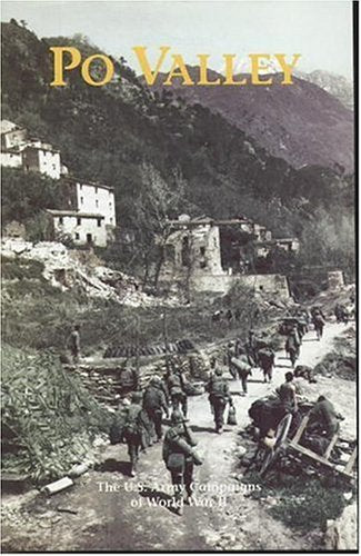 Po Valley: U.S. Army Campaigns of World War II book