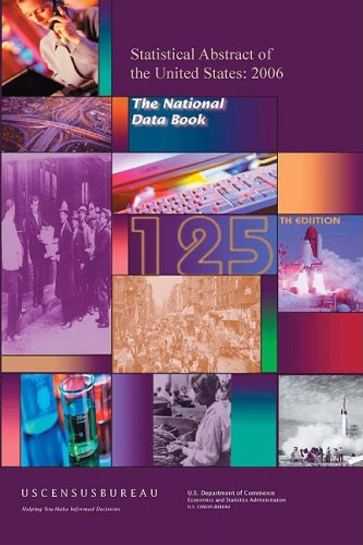 Statistical Abstract of the United States, 2006: The National Data Book Mathematics