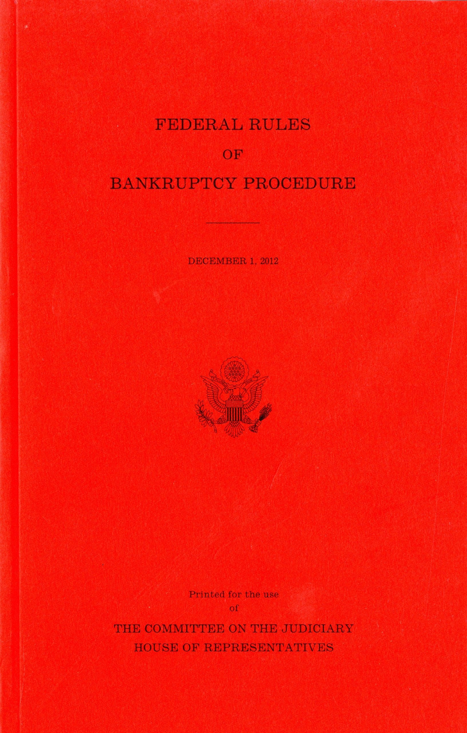 Federal Rules of Bankruptcy Procedure, December 1, 2012 Books