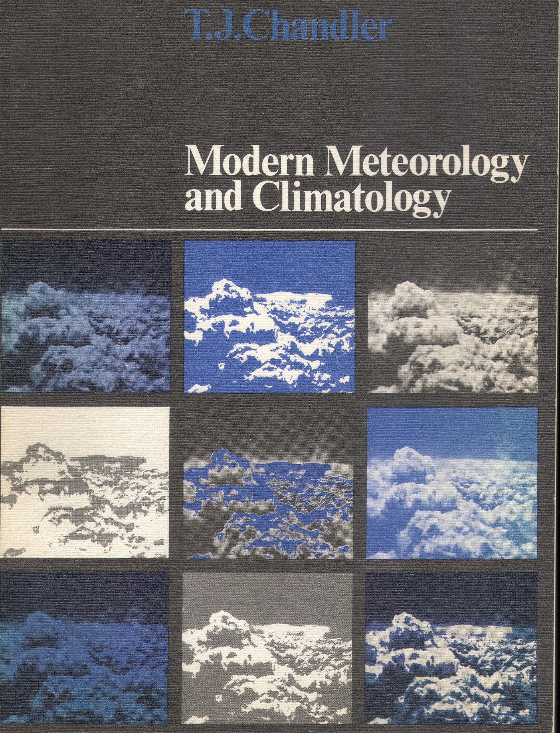 Modern Meteorology and Climatology Geology & Geography