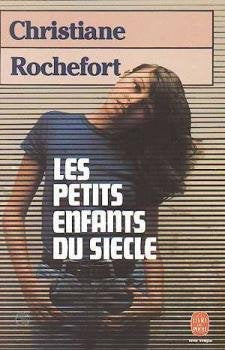 Les Petits Enfants Du Siecle (French literary texts) Foreign Languages ​​& Dictionaries